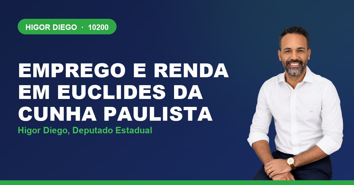 Emprego e Renda em Euclides da Cunha Paulista, com Higor Diego, deputado estadual 10200