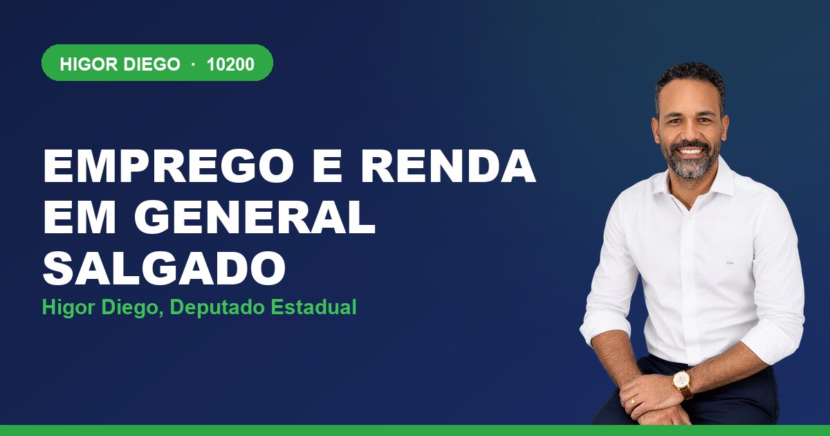 Emprego e Renda em General Salgado, com Higor Diego, deputado estadual 10200