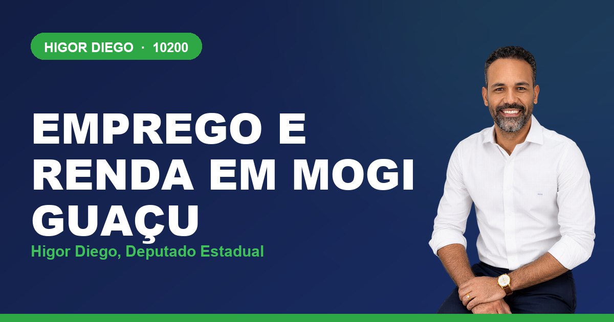 Emprego e Renda em Mogi Guaçu, com Higor Diego, deputado estadual 10200