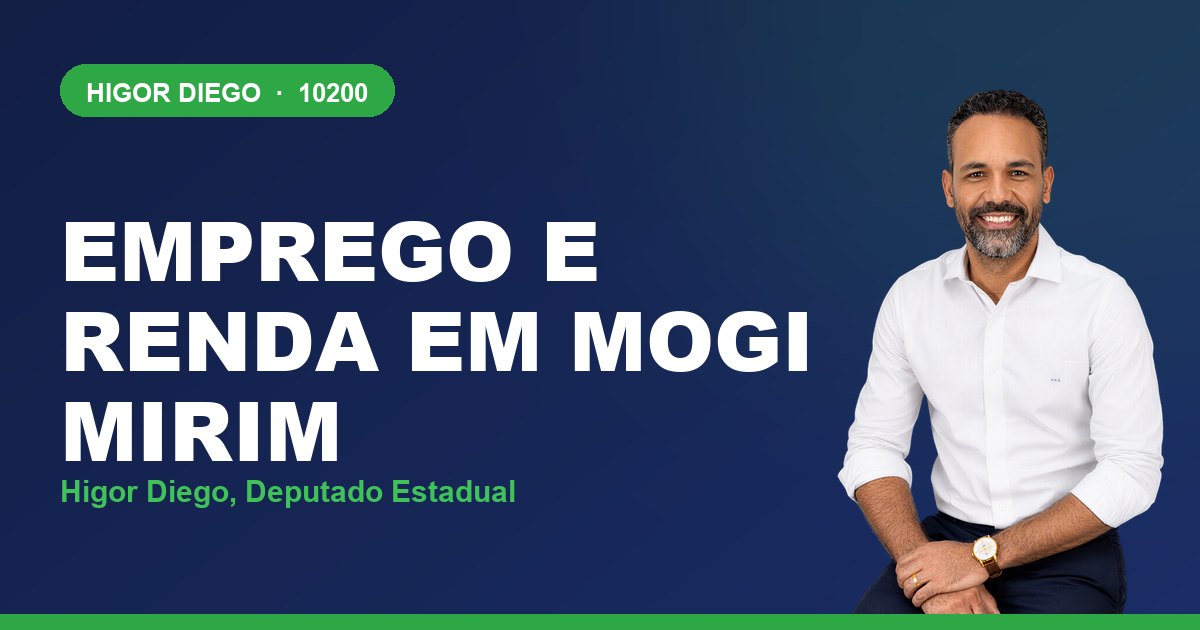 Emprego e Renda em Mogi Mirim, com Higor Diego, deputado estadual 10200