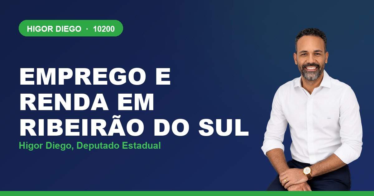 Emprego e Renda em Ribeirão do Sul, com Higor Diego, deputado estadual 10200