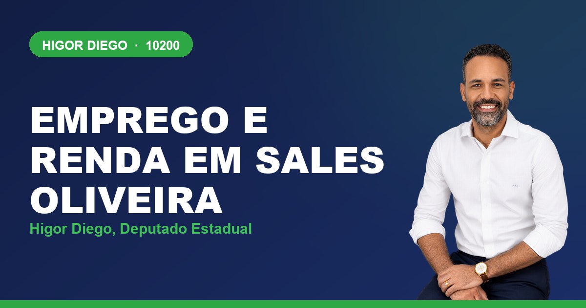 Emprego e Renda em Sales Oliveira, com Higor Diego, deputado estadual 10200