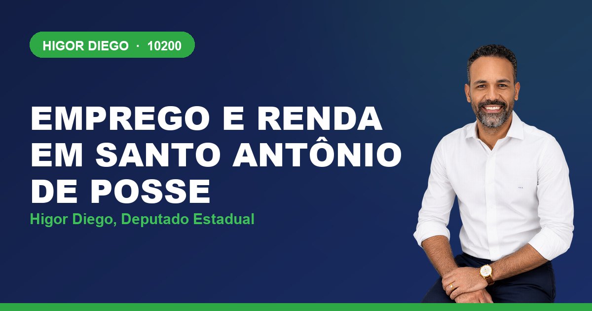 Emprego e Renda em Santo Antônio de Posse, com Higor Diego, deputado estadual 10200
