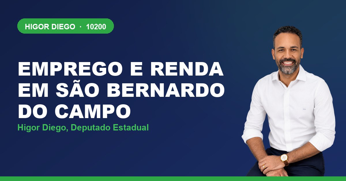 Emprego e Renda em São Bernardo do Campo, com Higor Diego, deputado estadual 10200