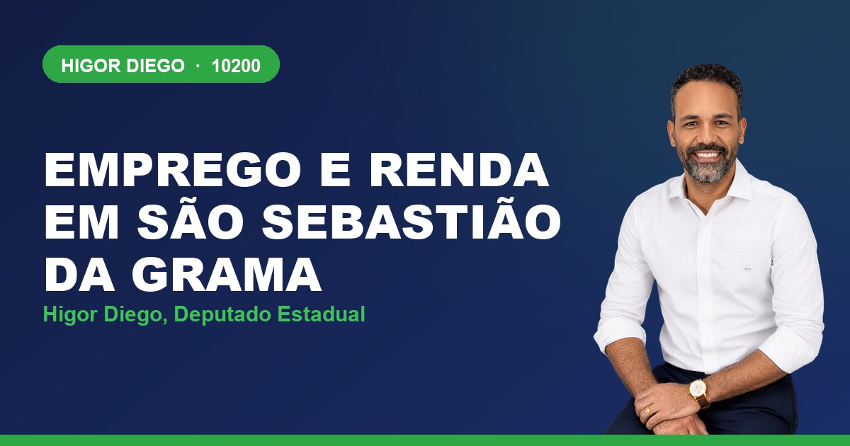 Emprego e Renda em São Sebastião da Grama, com Higor Diego, deputado estadual 10200