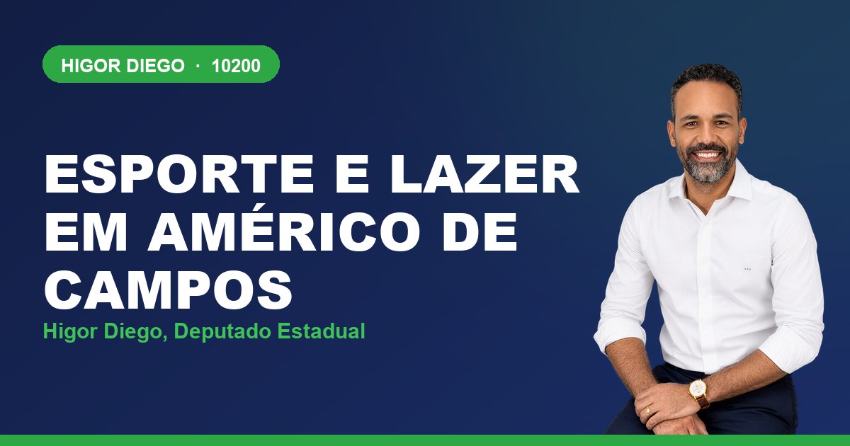 Esporte e Lazer em Américo de Campos, com Higor Diego, deputado estadual 10200