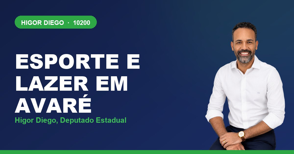 Esporte e Lazer em Avaré, com Higor Diego, deputado estadual 10200