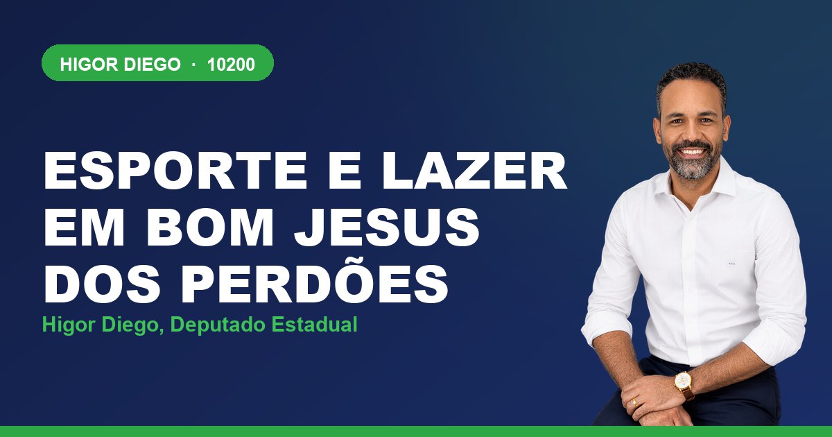 Esporte e Lazer em Bom Jesus dos Perdões, com Higor Diego, deputado estadual 10200