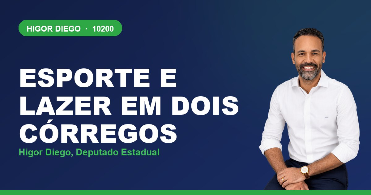 Esporte e Lazer em Dois Córregos, com Higor Diego, deputado estadual 10200