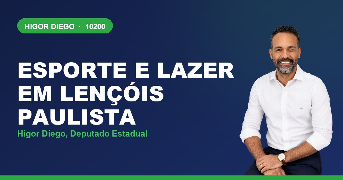 Esporte e Lazer em Lençóis Paulista, com Higor Diego, deputado estadual 10200