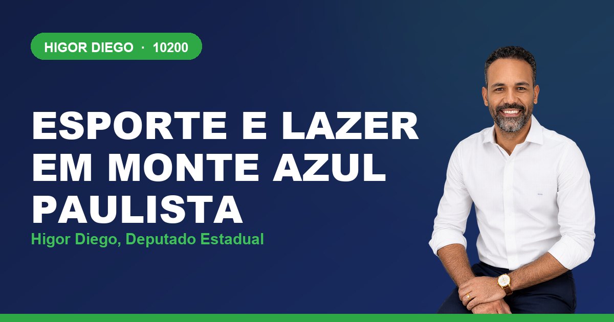 Esporte e Lazer em Monte Azul Paulista, com Higor Diego, deputado estadual 10200