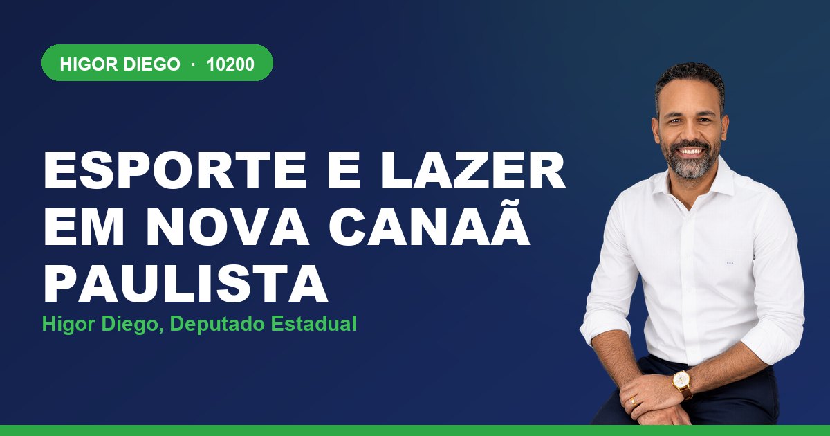 Esporte e Lazer em Nova Canaã Paulista, com Higor Diego, deputado estadual 10200