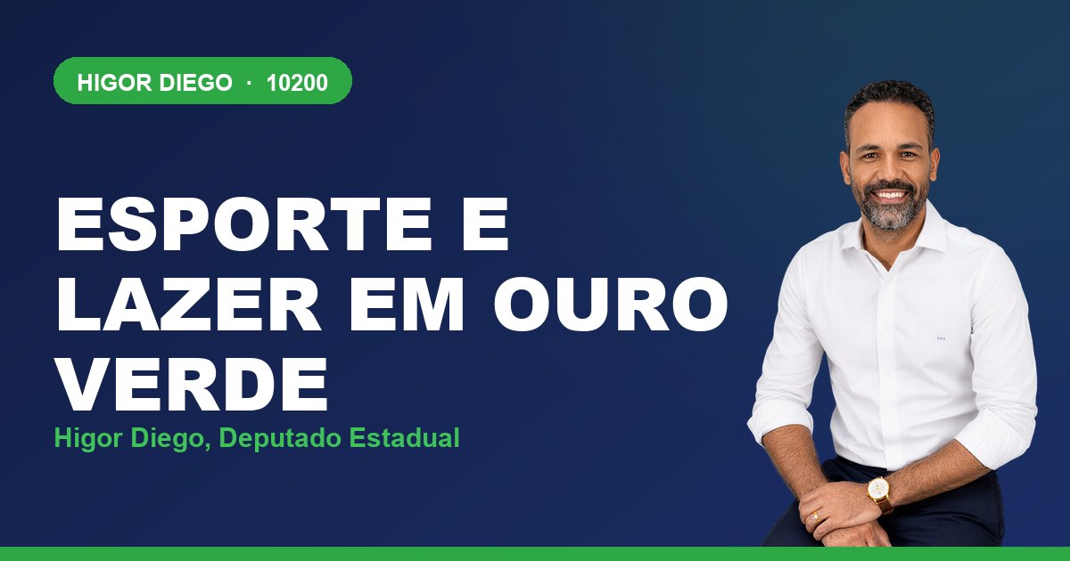 Esporte e Lazer em Ouro Verde, com Higor Diego, deputado estadual 10200