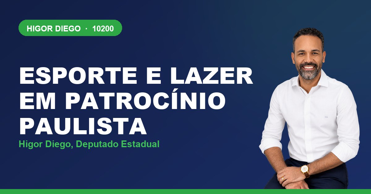 Esporte e Lazer em Patrocínio Paulista, com Higor Diego, deputado estadual 10200