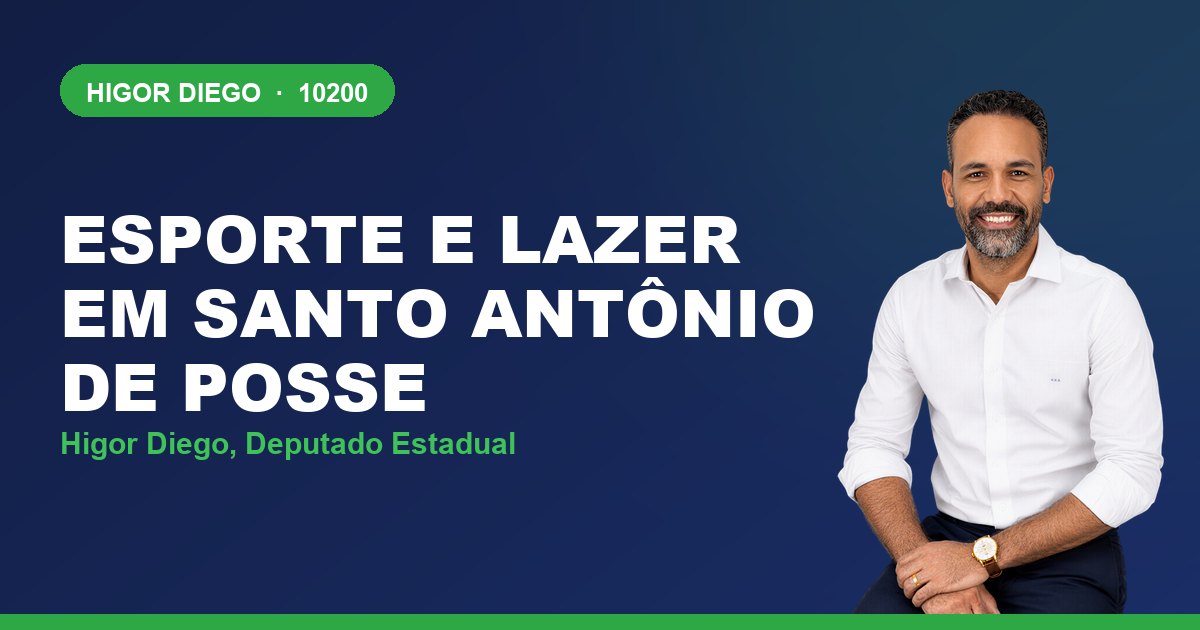 Esporte e Lazer em Santo Antônio de Posse, com Higor Diego, deputado estadual 10200