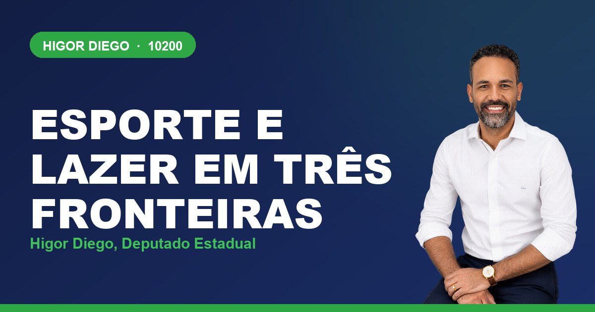 Esporte e Lazer em Três Fronteiras, com Higor Diego, deputado estadual 10200