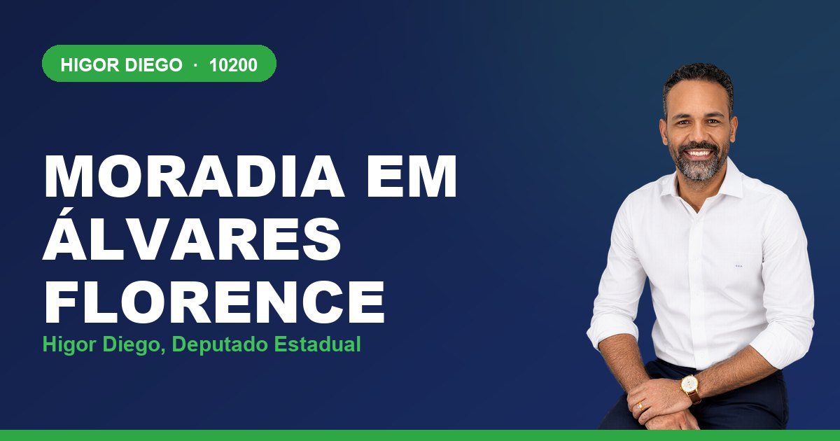 Moradia em Álvares Florence, com Higor Diego, deputado estadual 10200