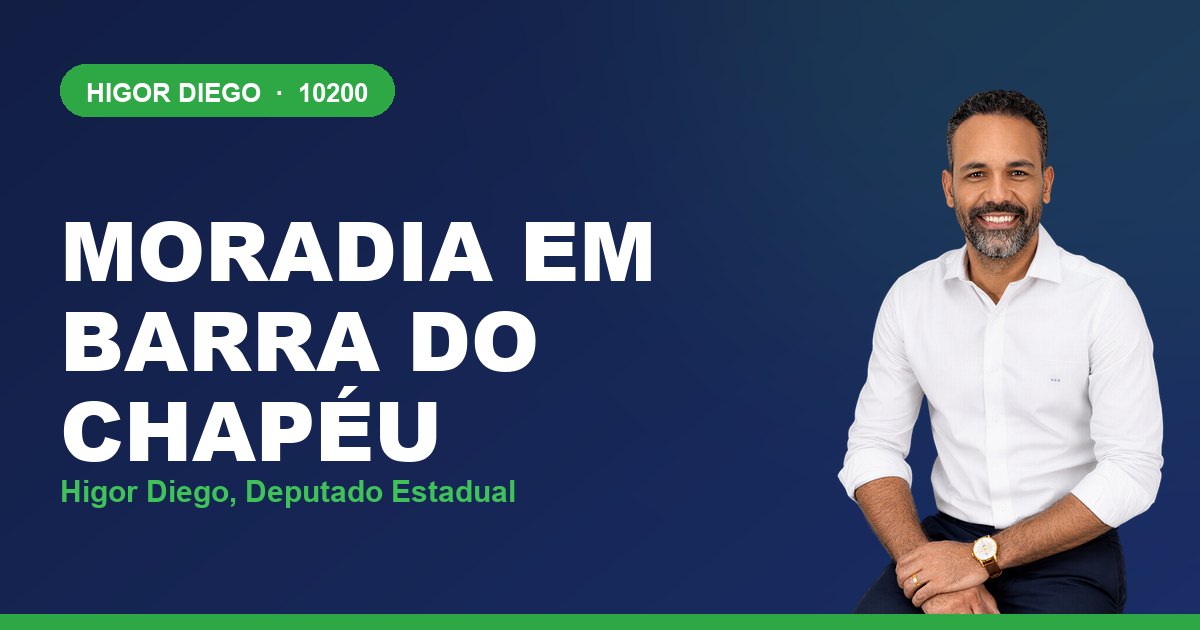 Moradia em Barra do Chapéu, com Higor Diego, deputado estadual 10200