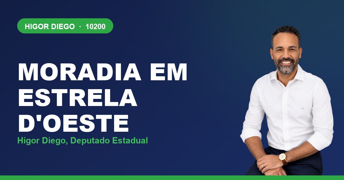 Moradia em Estrela d'Oeste, com Higor Diego, deputado estadual 10200