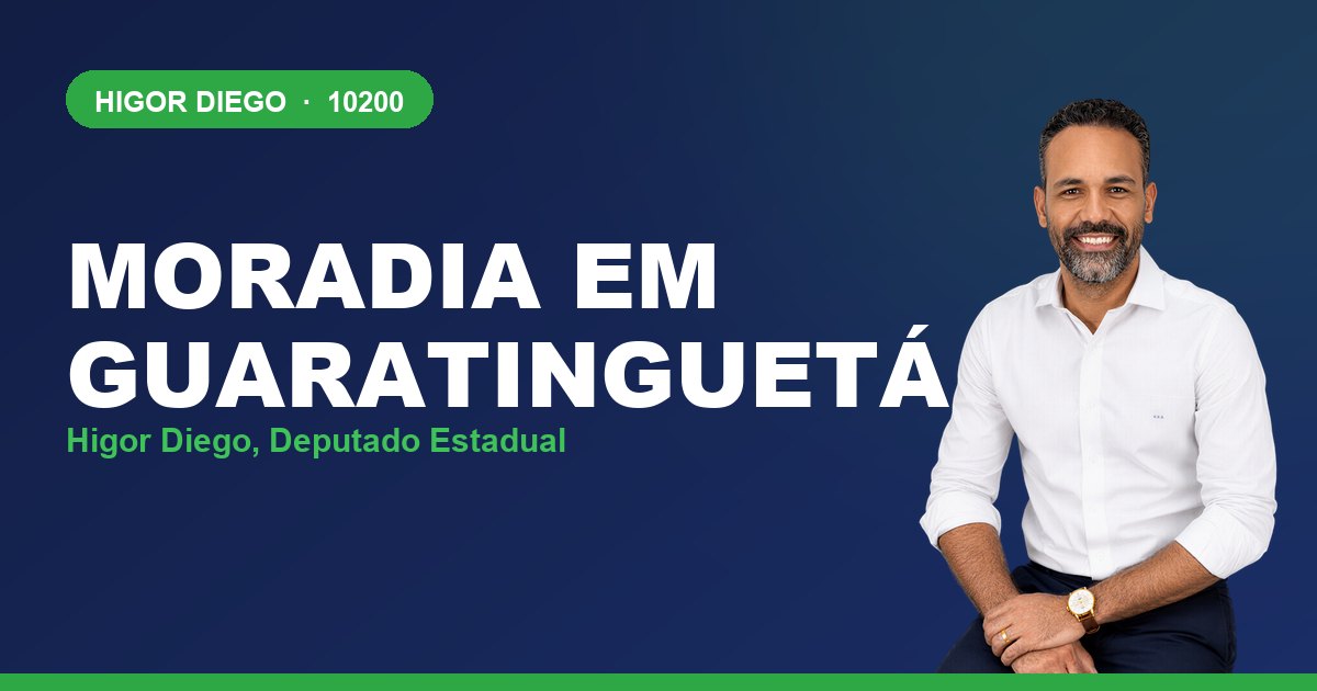 Moradia em Guaratinguetá, com Higor Diego, deputado estadual 10200