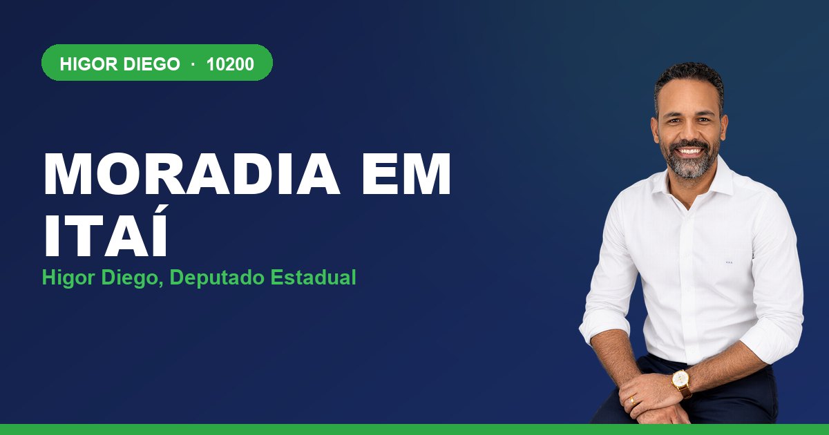 Moradia em Itaí, com Higor Diego, deputado estadual 10200