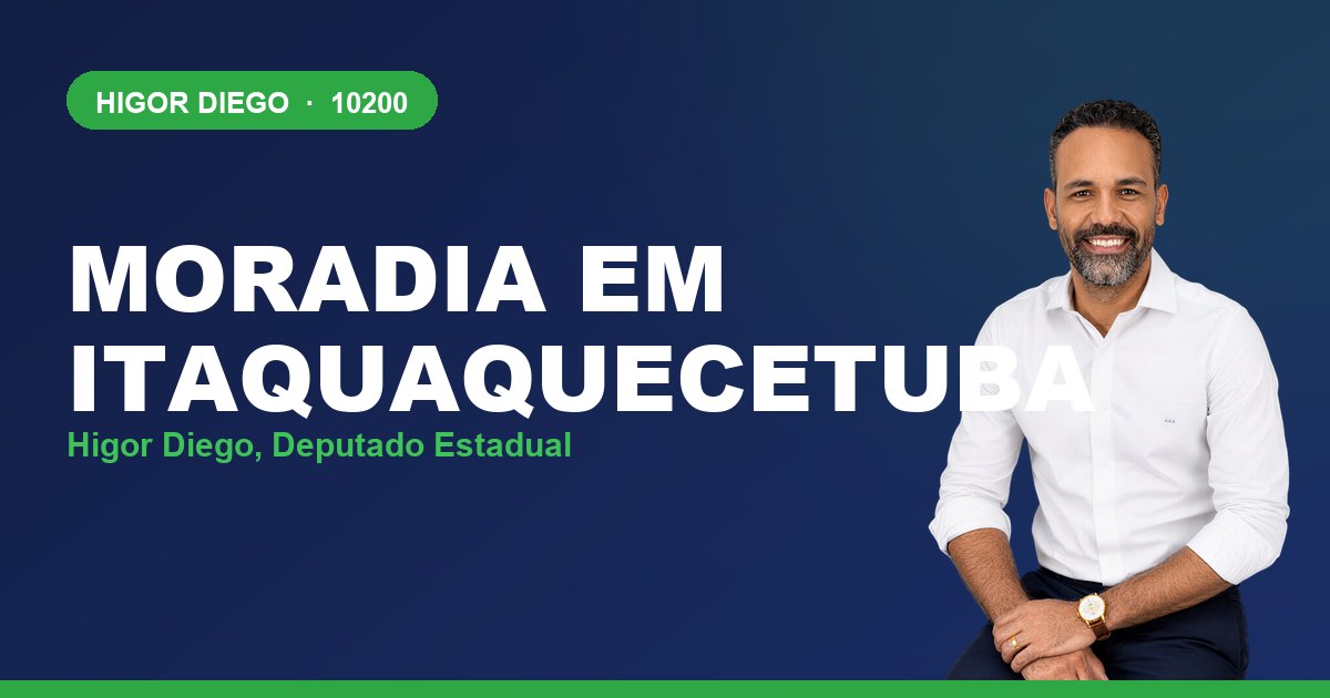 Moradia em Itaquaquecetuba, com Higor Diego, deputado estadual 10200