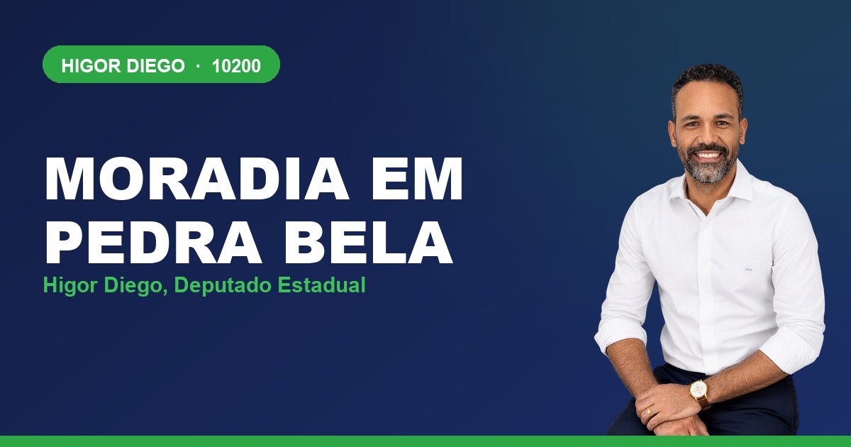 Moradia em Pedra Bela, com Higor Diego, deputado estadual 10200