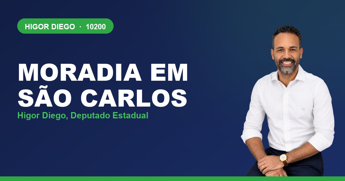 Moradia em São Carlos, com Higor Diego, deputado estadual 10200