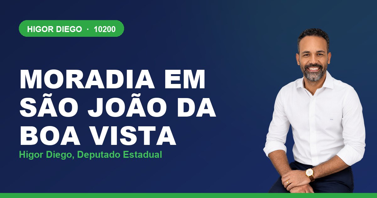 Moradia em São João da Boa Vista, com Higor Diego, deputado estadual 10200