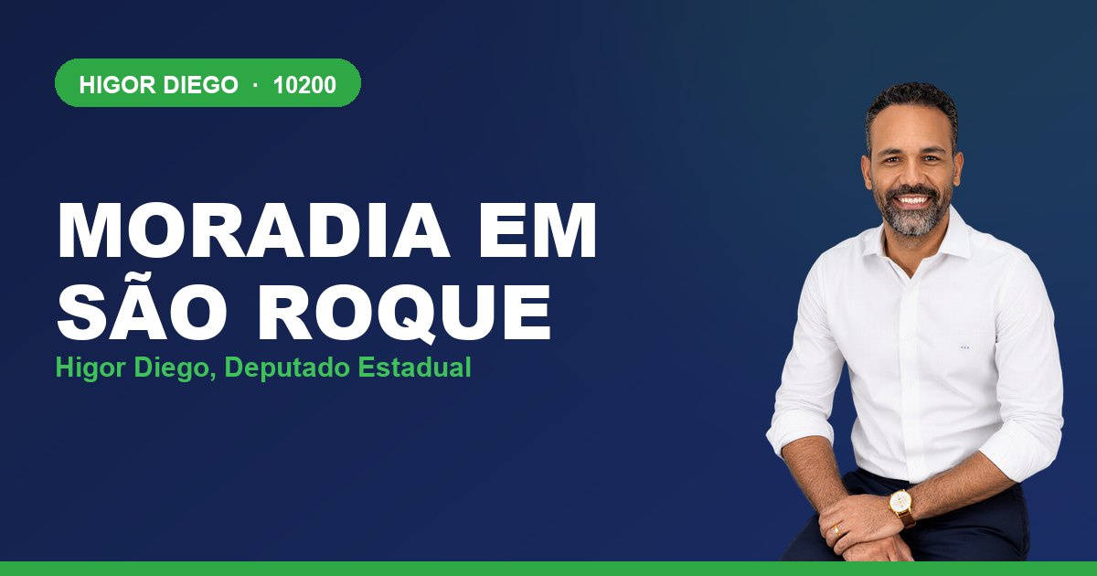 Moradia em São Roque, com Higor Diego, deputado estadual 10200