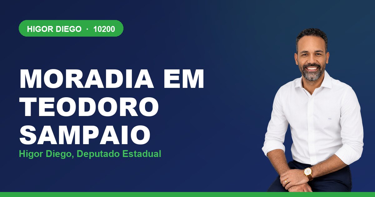 Moradia em Teodoro Sampaio, com Higor Diego, deputado estadual 10200