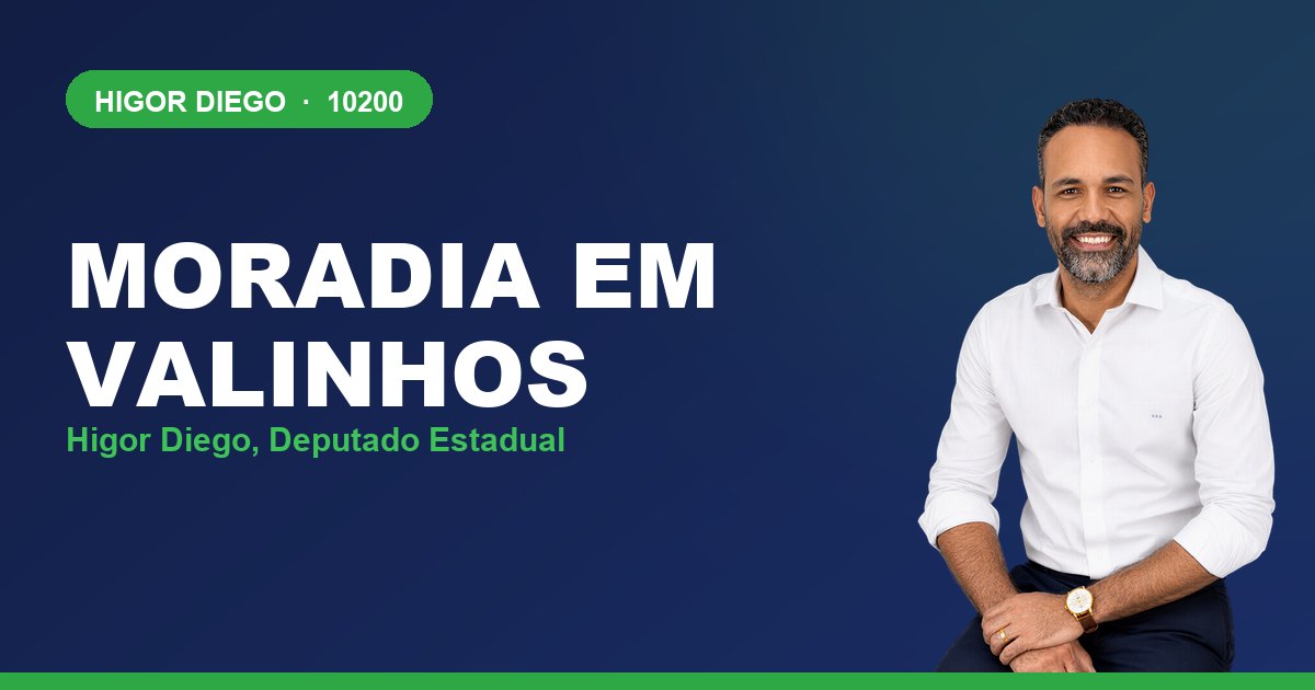 Moradia em Valinhos, com Higor Diego, deputado estadual 10200