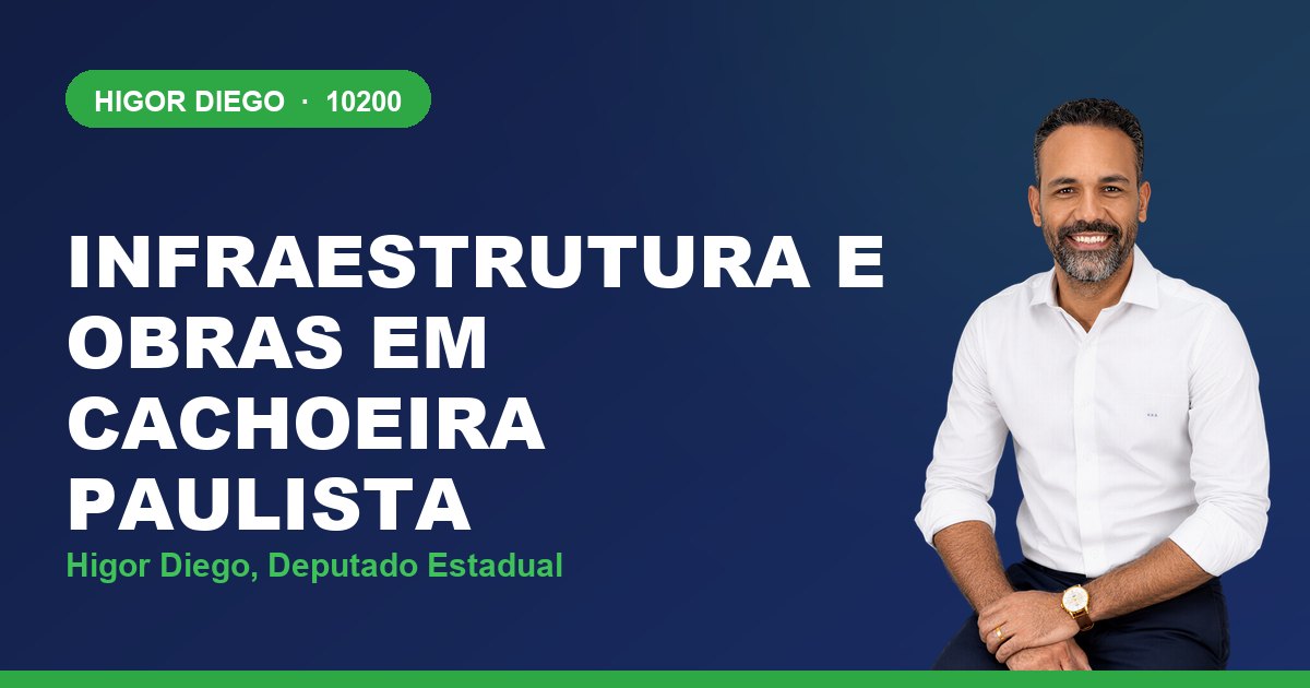 Infraestrutura e Obras em Cachoeira Paulista, com Higor Diego, deputado estadual 10200