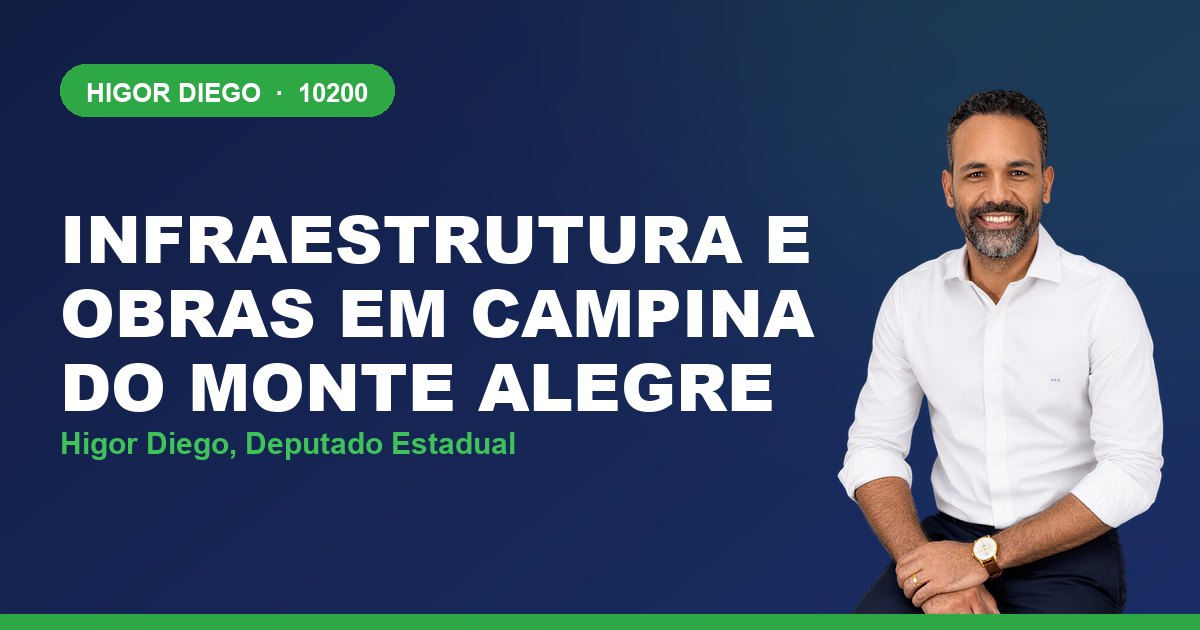 Infraestrutura e Obras em Campina do Monte Alegre, com Higor Diego, deputado estadual 10200