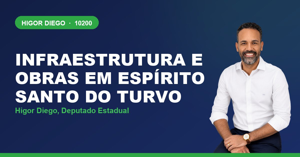 Infraestrutura e Obras em Espírito Santo do Turvo, com Higor Diego, deputado estadual 10200