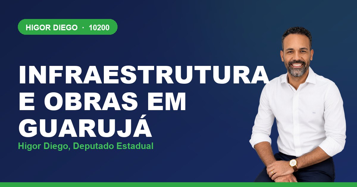 Infraestrutura e Obras em Guarujá, com Higor Diego, deputado estadual 10200