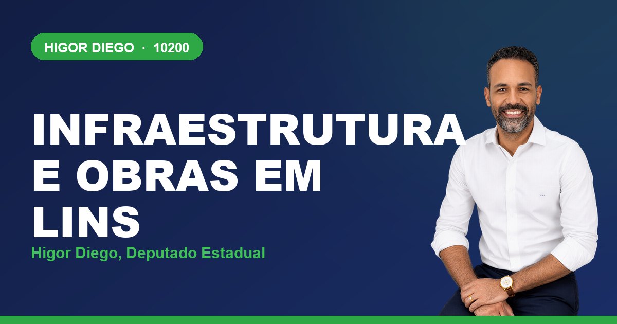 Infraestrutura e Obras em Lins, com Higor Diego, deputado estadual 10200