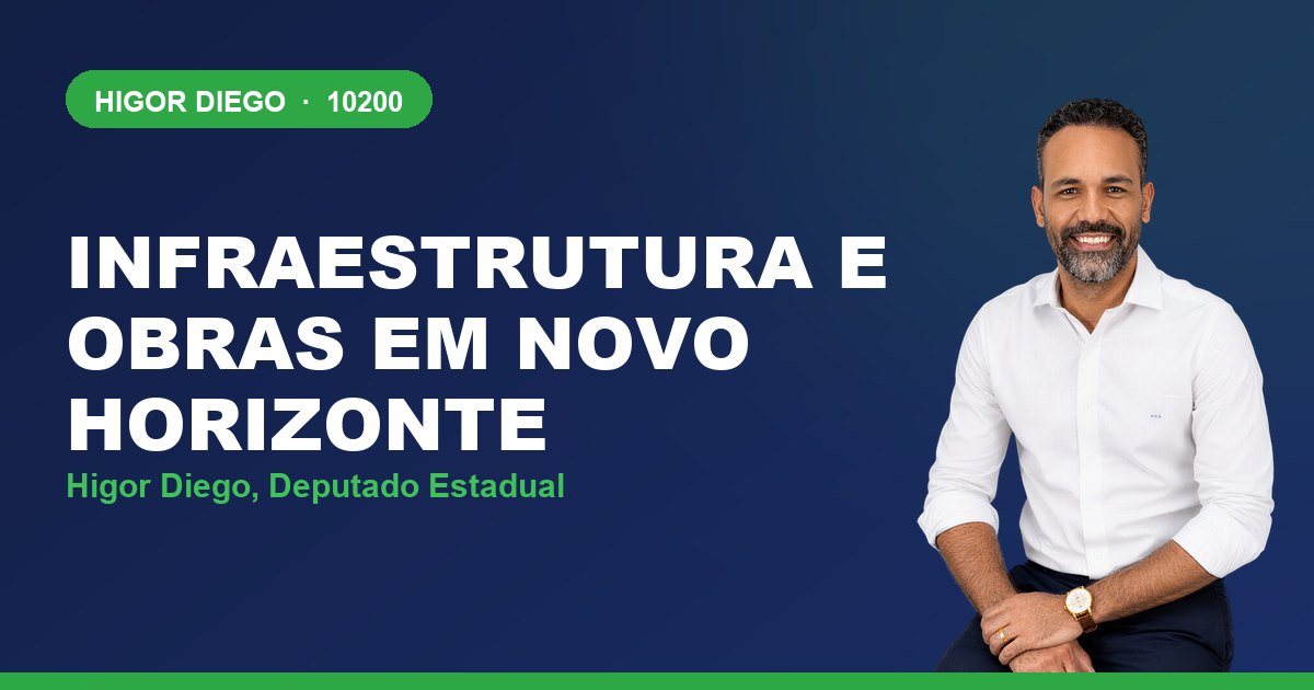 Infraestrutura e Obras em Novo Horizonte, com Higor Diego, deputado estadual 10200