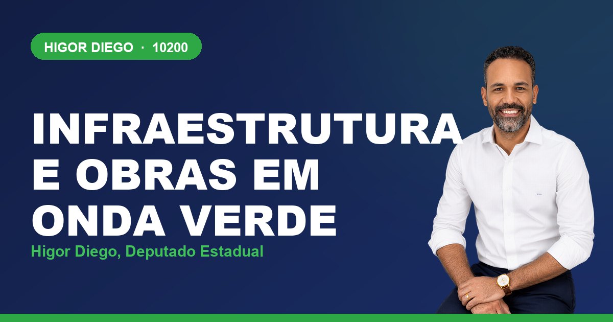 Infraestrutura e Obras em Onda Verde, com Higor Diego, deputado estadual 10200