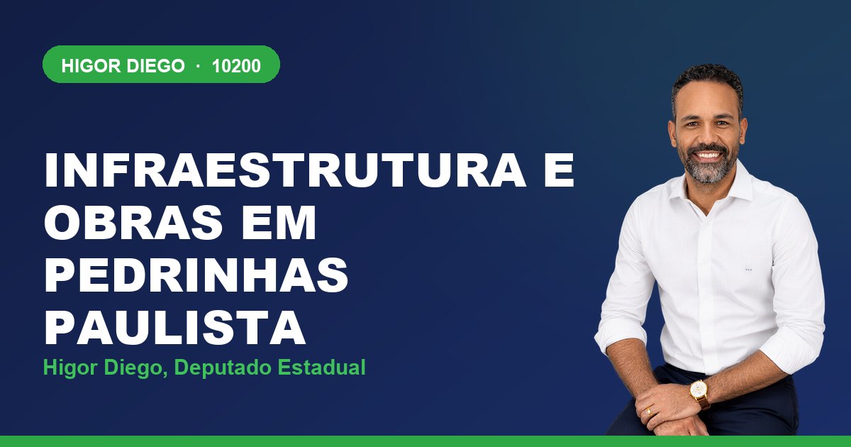 Infraestrutura e Obras em Pedrinhas Paulista, com Higor Diego, deputado estadual 10200