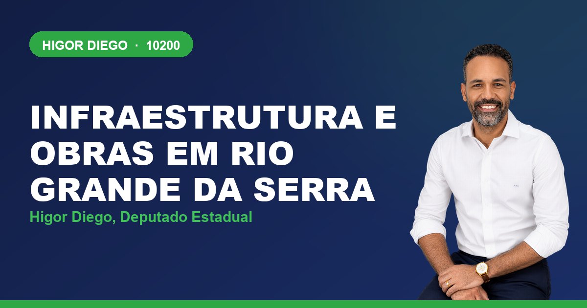 Infraestrutura e Obras em Rio Grande da Serra, com Higor Diego, deputado estadual 10200