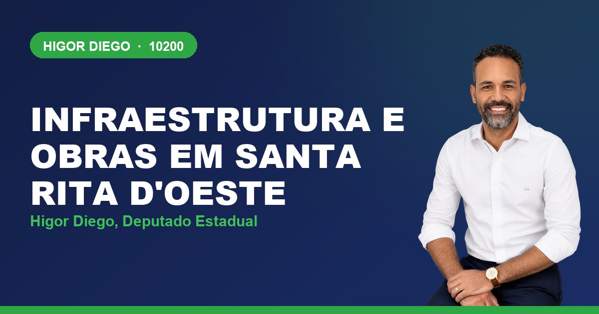 Infraestrutura e Obras em Santa Rita d'Oeste, com Higor Diego, deputado estadual 10200