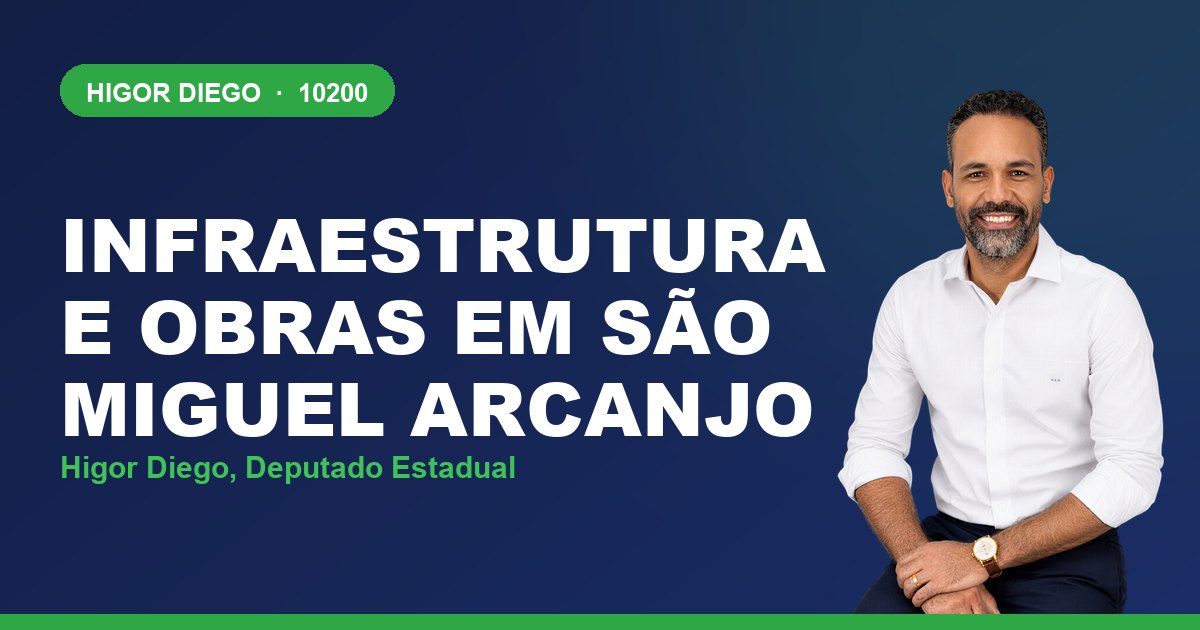 Infraestrutura e Obras em São Miguel Arcanjo, com Higor Diego, deputado estadual 10200