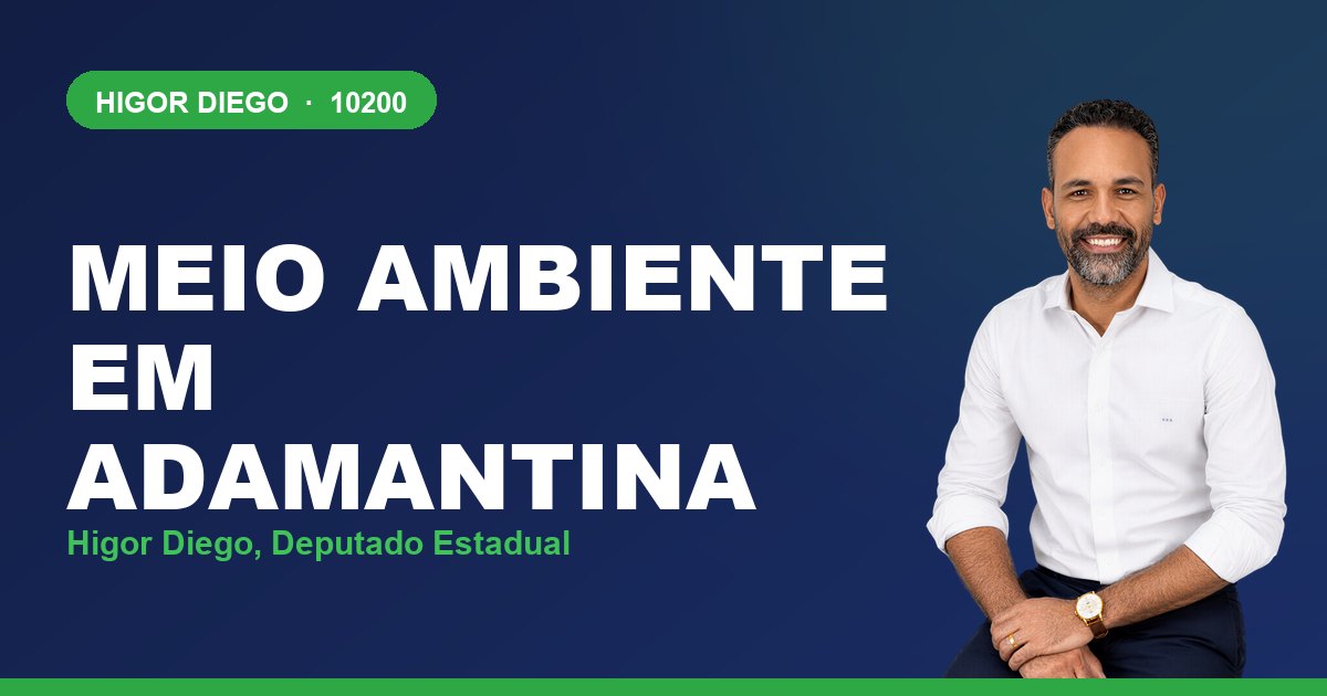 Meio Ambiente em Adamantina, com Higor Diego, deputado estadual 10200