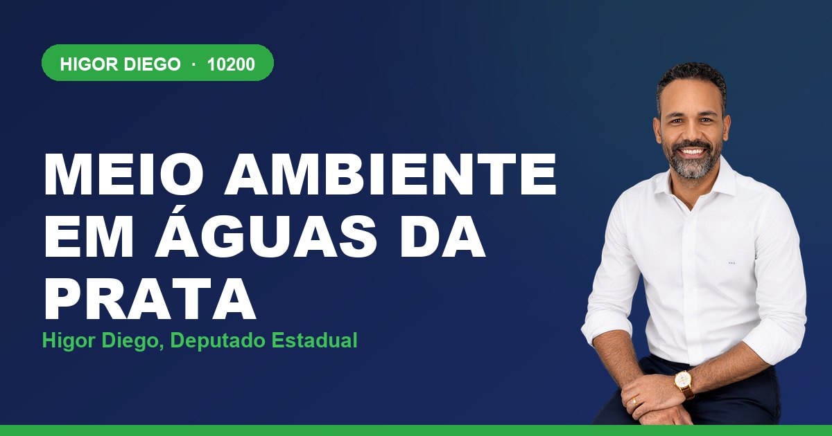 Meio Ambiente em Águas da Prata, com Higor Diego, deputado estadual 10200