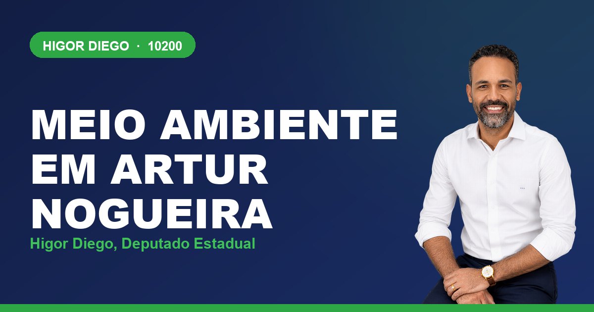 Meio Ambiente em Artur Nogueira, com Higor Diego, deputado estadual 10200