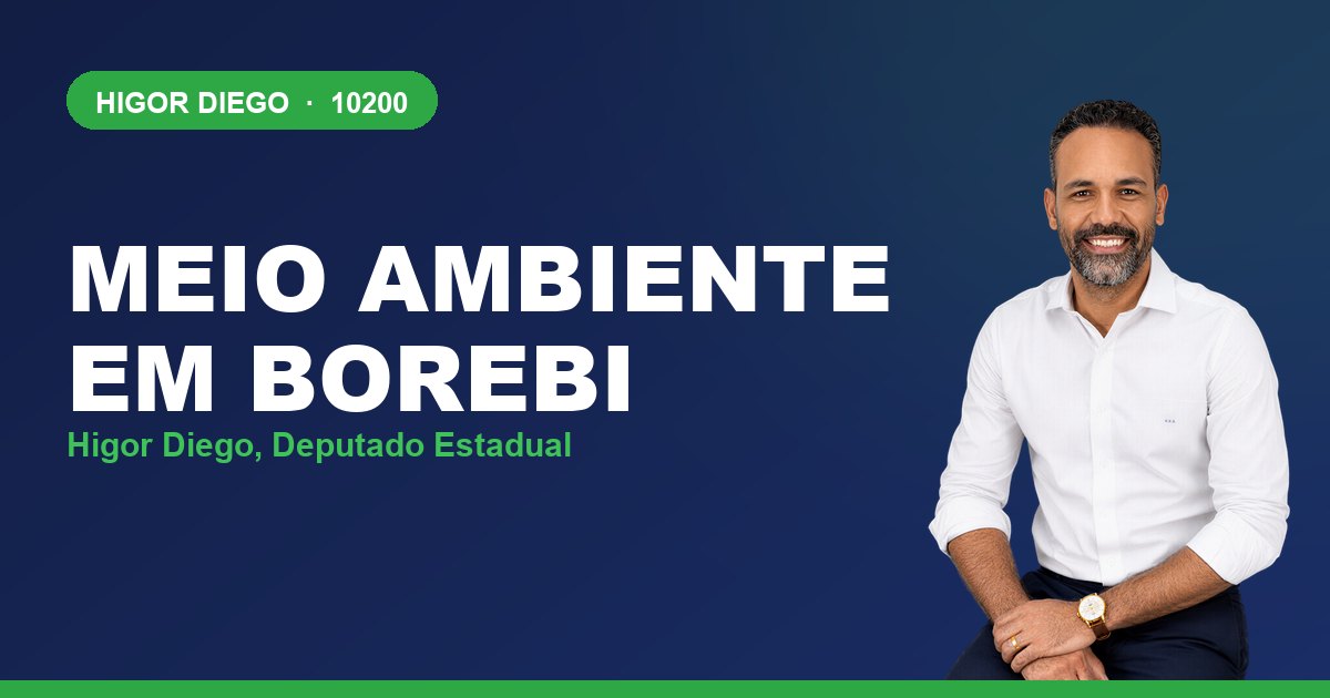 Meio Ambiente em Borebi, com Higor Diego, deputado estadual 10200