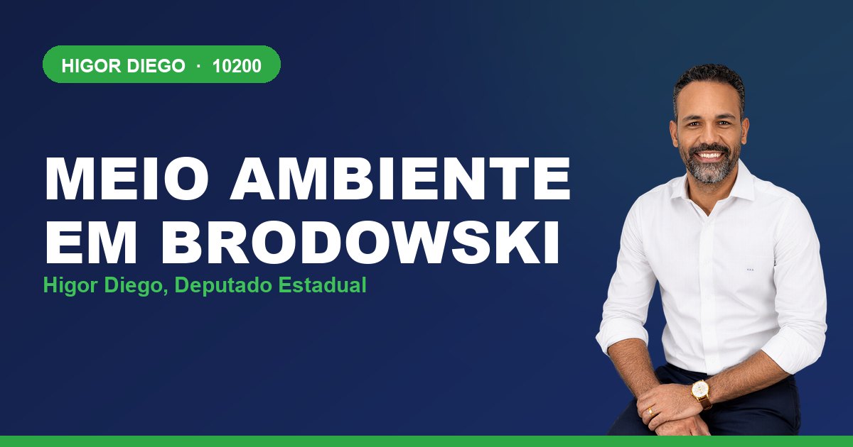 Meio Ambiente em Brodowski, com Higor Diego, deputado estadual 10200