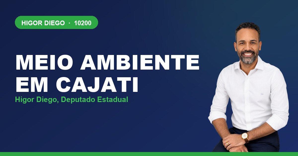 Meio Ambiente em Cajati, com Higor Diego, deputado estadual 10200