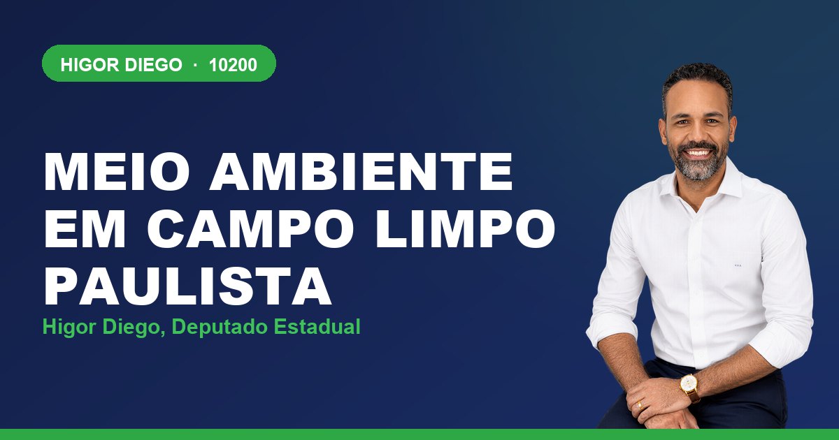 Meio Ambiente em Campo Limpo Paulista, com Higor Diego, deputado estadual 10200